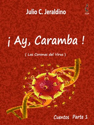 cover image of ¡AY, CARAMBA!--Cuentos Parte 1